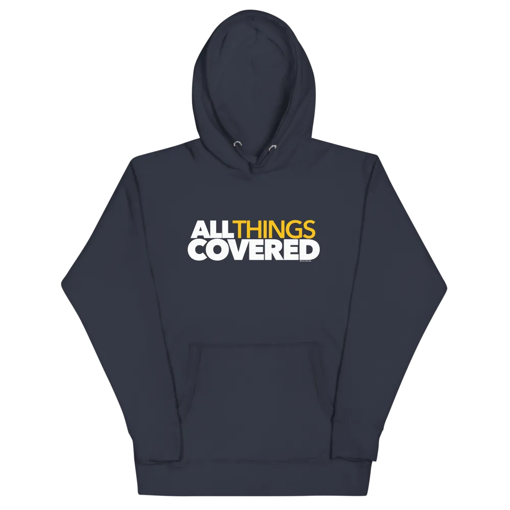 All Things Covered Podcast White Logo Adult Fleece Hooded Sweatshirt