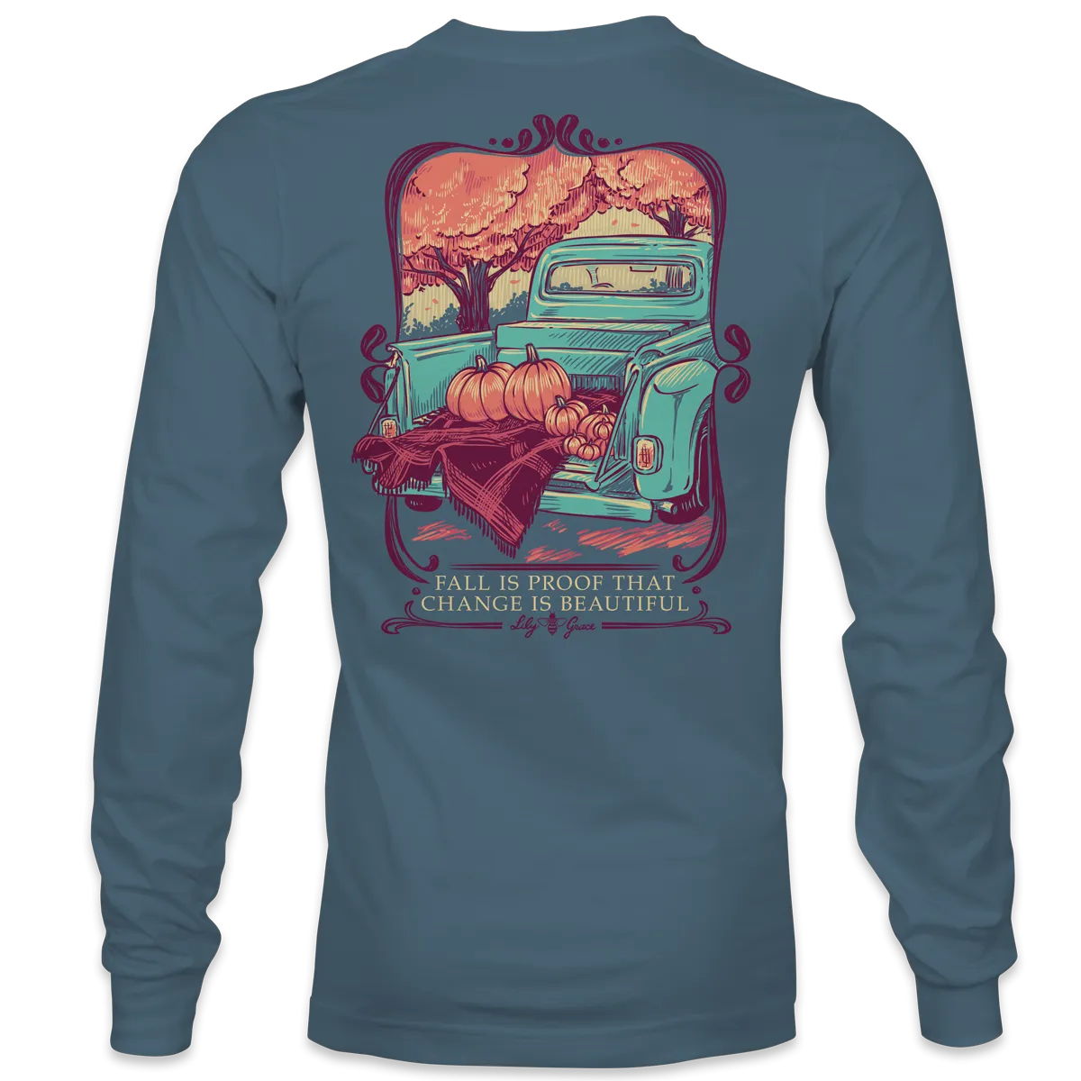 Change is Beautiful - LONG SLEEVE