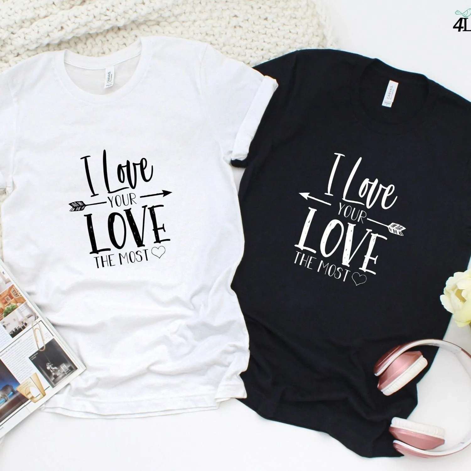 Charming "I Love Your Love The Most" Matching Outfits for Couples - Ideal Valentine's Gift Set